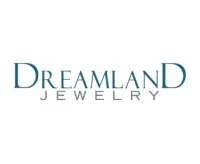 ข้อเสนอรหัสส่งเสริมการขายคูปอง Dreamland Jewelry