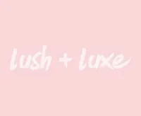 คูปอง Lush and Luxe